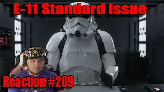 ZealetPrince reacts to E-11: Standard Issues - A Star Wars Fan Film | (Reaction #209)