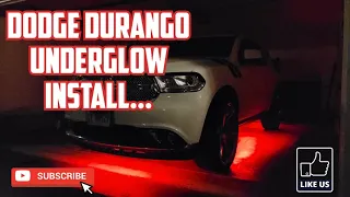 Dodge Durango UnderGlow Install