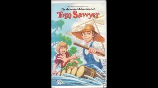 The Animated Adventures Of Tom Sawyer (Full 1998 Artisan Entertainment VHS)