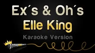 Elle King - Ex's & Oh's (Karaoke Version)