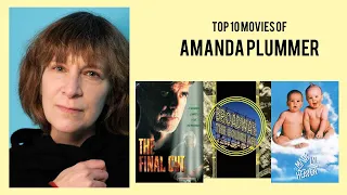 Amanda Plummer Top 10 Movies of Amanda Plummer| Best 10 Movies of Amanda Plummer