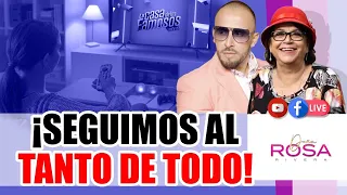 ¡SEGUIMOS PENDIENTES DE LO QUE PASA EN LA CASA DE LOS FAMOSOS!