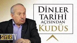 Dinler Tarihi Açısından Kudüs | Prof. Dr. Ömer Faruk Harman