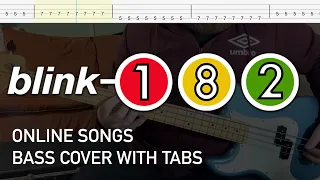 Blink-182 - Online Songs (Bass Cover with Tabs)