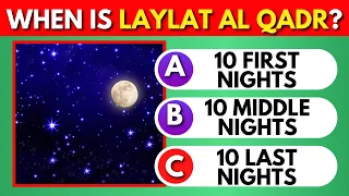 Laylat Ul Qadr Quiz | Ramadan Quiz | Islam Quiz