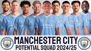 MANCHESTER CITY POTENTIAL SQUAD 2024/25 SEASON | MANCHESTER CITY 2024/25 | PREMIER LEAGUE