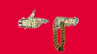 Run The Jewels - Blockbuster Night Part 1 (from the Run The Jewels 2 album)