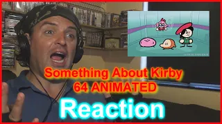 Reaction: Something About Kirby 64 ANIMATED (Loud Sound Warning) 🌟