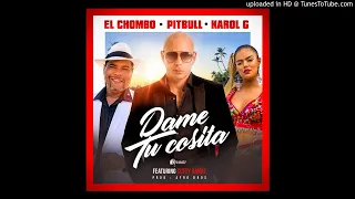 Pitbull-El-Chombo-Karol-G-Cutty-Ranks-Dame-Tu-Cosita