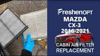 How to replace a cabin air filter for Mazda CX-3?