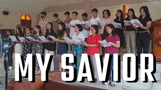 MY SAVIOR by Don Besig and Nancy Price | UCCP Chancel Choir