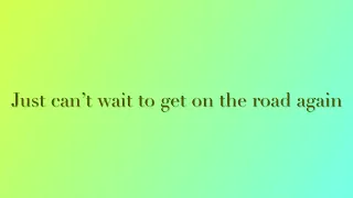 On The Road again - Willie Nelson (Lyric video)