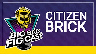 EP11-Interview: Citizen Brick Part 2