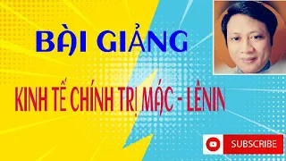 [KTCT] Phần 10 - Quy luật giá trị + Ví dụ