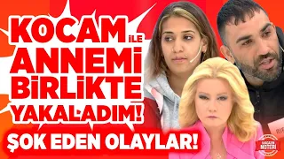 ‘ANNEMİ ESKİ KOCAMLA BİRLİKTE YAKALADIM!’ Şok Eden Gündüz Kuşağı Olayları! Magazin Noteri