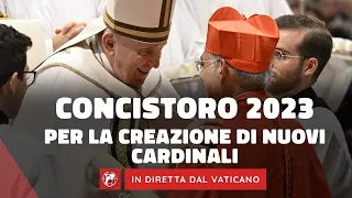 LIVE | Concistoro Ordinario per la creazione di nuovi Cardinali di Papa Francesco 30 settembre 2023