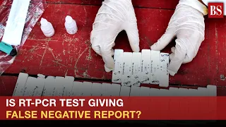 Is RT-PCR test giving false negative report? Experts answer Covid-19 FAQs