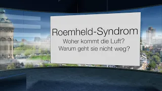 Das Roemheld-Syndrom: Wie entsteht die Luft im Bauch? Wieso geht die Luft nicht ab? Was ist zu tun?