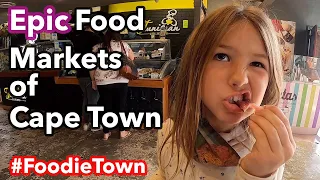 Best food markets in Capetown. Exploring Top 4 of Cape Towns EPIC food markets.