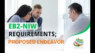 EB-2 National Interest Waiver (NIW) requirements - Proposed Endeavor