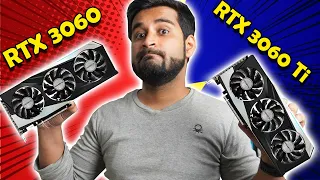 RTX 3060 VS RTX 3060 Ti - Which one You Should Buy ?