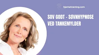 Sov godt - søvnhypnose ved tankemylder