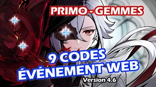 9 Codes primo-gemmes, moras et Événement Web - Genshin Impact 4.6