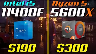 Ryzen 5 5600X vs. i5-11400F