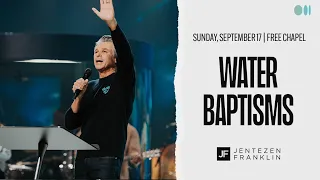 Water Baptisms | Jentezen Franklin