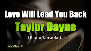 Love Will Lead You Back - Taylor Dayne (Piano Karaoke)