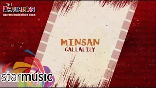 Callalily - Minsan (Audio) 🎵 | The Reunion: An Eraserheads Tribute Album