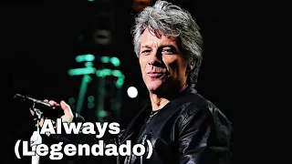 Bon Jovi - Always - (Tradução/Legendado) live in Rock in Rio 2019 HD