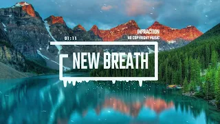 Cinematic Post Rock by Infraction [No Copyright Music] / New Breath