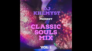 CLASSIC SOULS MIX ,CELINE DION,MICHEAL BOLTON AND MORE VOL 1 DJ KHEMYST