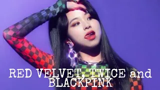 RED VELVET, TWICE and BLACKPINK playlist