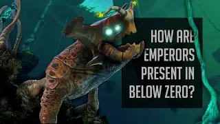 How Can There Be Sea Emperors in Subnautica: Below Zero?