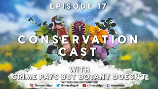 CONSERVATION CAST Ep. 17: Joey Santore