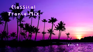 Classical Trance Mix Vol. 4