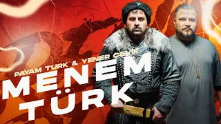 Payam Turk & Yener Çevik - Menem Türk