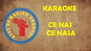 KARAOKE: Puiu Codreanu - Ce nas ce nasa Versuri Negativ