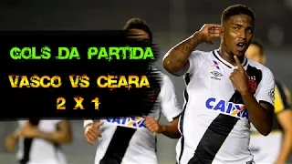 GOLS DA PARTIDA - VASCO X CEARÁ ( 2 X 1 ) - 26/11/2016