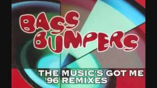 01. Bass Bumpers - The Music's Got Me (Radio Edit)