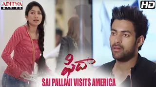 Fidaa Movie Best Scenes  | Sai Pallavi Visits America | Varun Tej, Sai Pallavi | Sekhar Kammula