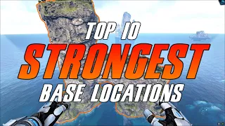 Top 10 STRONGEST Base Locations!