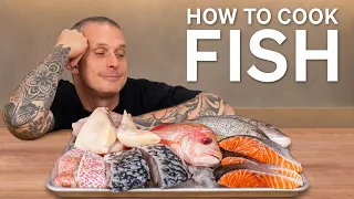 6 Different Fish - 9 Cooking Methods - Anyone Can Cook