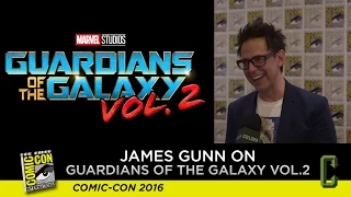 James Gunn on ‘Guardians of the Galaxy Vol. 2’ and Baby Groot - San Diego Comic Con 2016