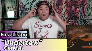 Genesis- Undertow (First Listen)