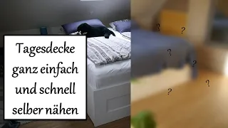 einfache Tagesdecke nähen