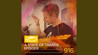 A State Of Trance (ASOT 916) (Shout Outs, Pt. 1)