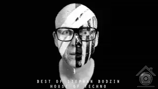 BEST OF STEPHAN BODZIN (Melodic Techno & Deep Melodic Techno)